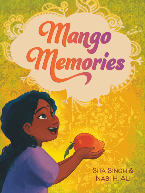 Title details for Mango Memories by Sita Singh - Available